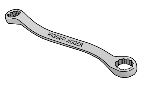  - Rigger Jigger